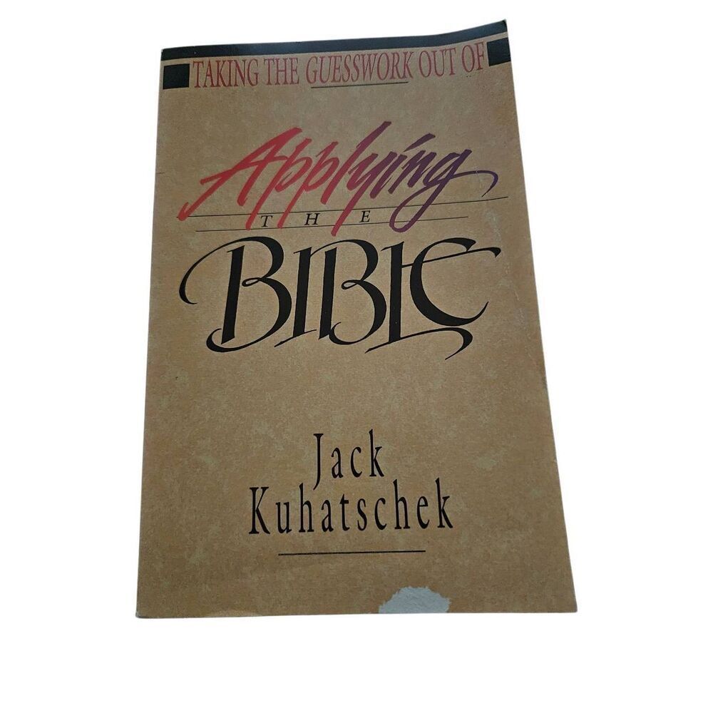 Applying the Bible by Jack Kuhatschek book isbn 0830812687